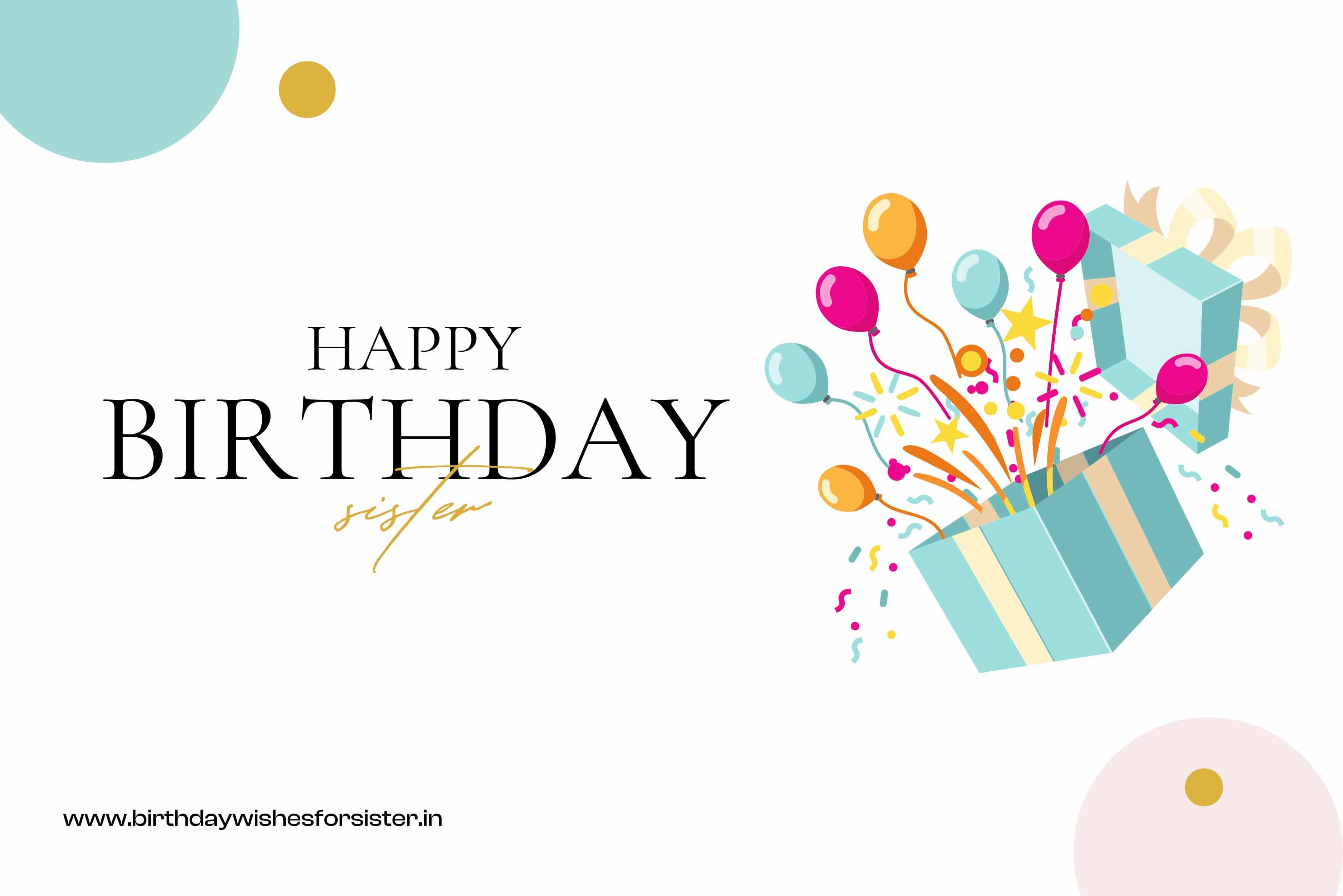 happy birthday wishes for sister